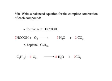 #20 Write a balanced equation for the complete combustion of each