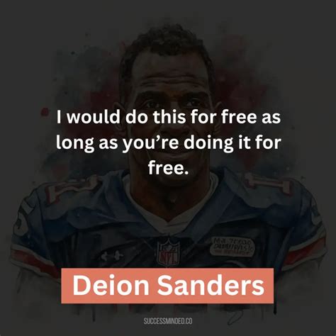 Prime Time Wisdom: The Top 35 Deion Sanders Quotes on Success, Leadership, and Life – Success Minded