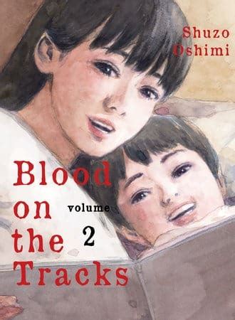 Blood on the Tracks, Vol. 2 | Merry Manga Co.