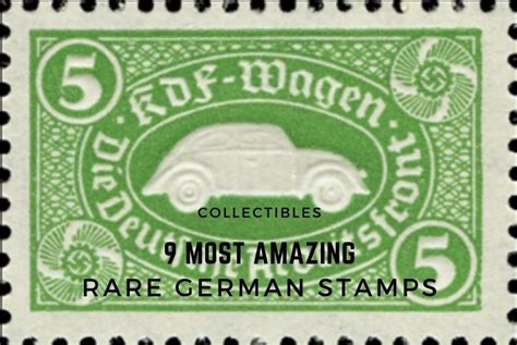 9 Most Amazing and Rare German Stamps