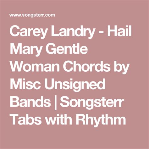 Hail Mary Gentle Woman Lyrics And Chords