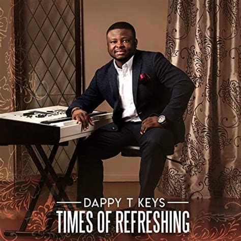 Play Times of Refreshing by DappyTKeys on Amazon Music