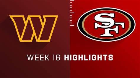 Washington Commanders vs. San Francisco 49ers highlights | Week 16