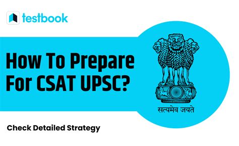 CSAT Preparation For UPSC: Topic-Wise Strategy & Prep Tips for CSAT Prelims