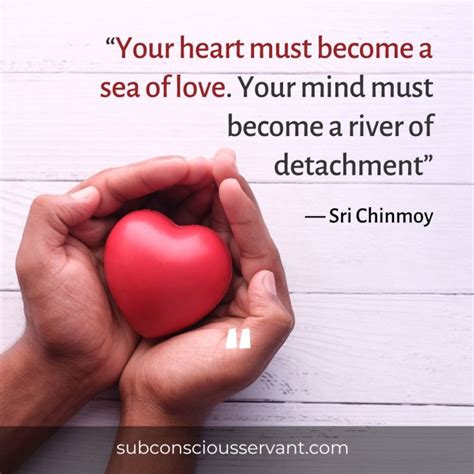 Find Peace In Letting Go: 101+ Quotes On Detachment - Subconscious Servant