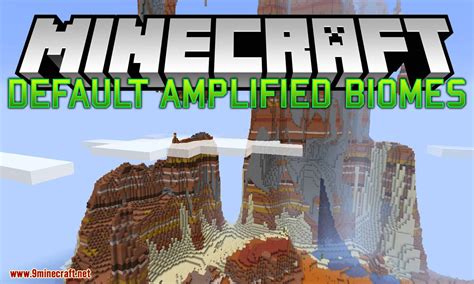 Default Amplified Biomes Mod 1.15.2/1.14.4 (Customizable Amplfied Vanilla Biomes) - 9Minecraft.Net