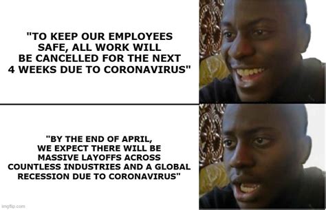 I could really use a month off at work... | /r/CoronavirusMemes | COVID ...