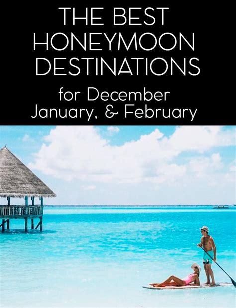 The Best Honeymoon Destinations in December, January and February ...