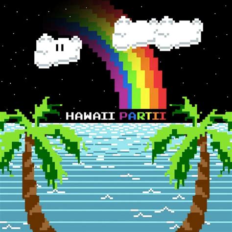 Miracle Musical - Hawaii Partii (8-Bit Album) Lyrics and Tracklist | Genius