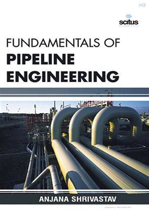 Fundamentals Of Pipeline Engineering, Chemical Engineering Books, Scitus