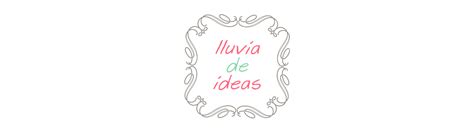 LLUVIA DE IDEAS: Encargo especial