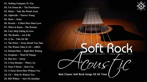 Acoustic Soft Rock | Best Classic Soft Rock Songs Of All Time | Soft ...