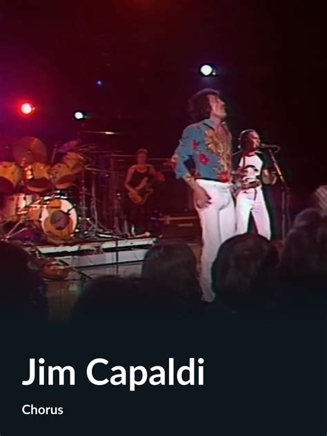 Prime Video: Jim Capaldi (Chorus)