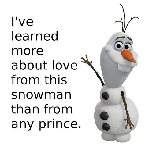 Inspirational Quotes From Frozen Olaf. QuotesGram