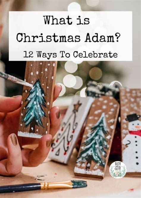 Christmas Adam: Merry Christmas Eve Eve Celebration - DIY With My Guy