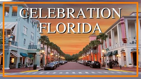 Celebration Florida - Disney's Town (Tour) - YouTube