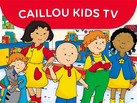 Caillou Kids TV APK for Android Download