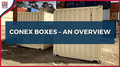 Conex Boxes - An Overview