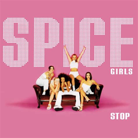 Spice Girls – Stop lyrics | Matchlyric