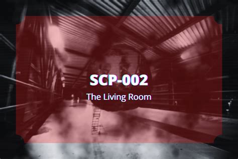 SCP-002 - The Living Room