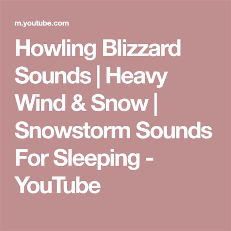 Howling Blizzard Sounds | Heavy Wind & Snow | Snowstorm Sounds For ...