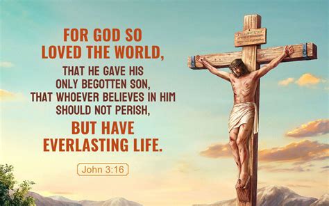 John 3:16 - For God So Loved the World