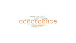 ACCORDANCE: Synonyms and Related Words. What is Another Word for ACCORDANCE? - GrammarTOP.com