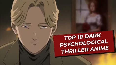 Top 10 Dark Psychological Thriller Anime - YouTube