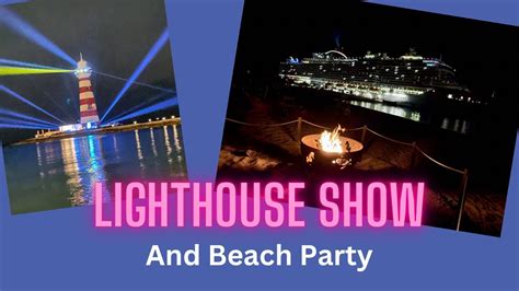 Ocean Cay: Lighthouse show and Beach party - YouTube