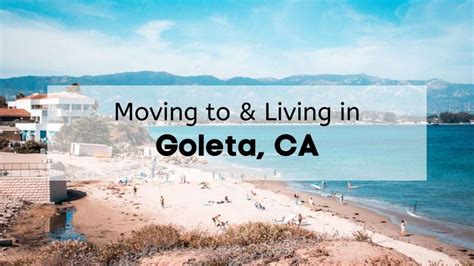 Living in Goleta CA 🌊 | Moving to Goleta California Tips & Guide