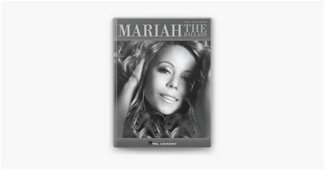 ‎Mariah Carey - The Ballads (Songbook) by Mariah Carey on Apple Books