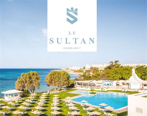 L'hôtel Le Sultan Hammamet tourne la page Sentido