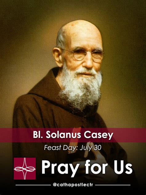 Bl. Solanus Casey — Catholic Apostolate Center Feast Days