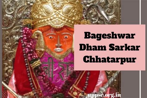 Bageshwar Dham Sarkar Chhatarpur – How To Reach Bageshwar Dham [Complete Information 2023] – UPPSC