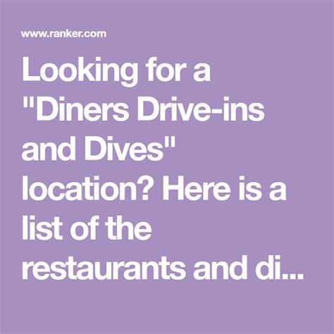 List of Diners Drive-ins and Dives Locations by City | Diner, Food ...