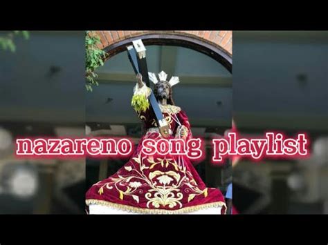 nazareno song playlist 2023 - YouTube