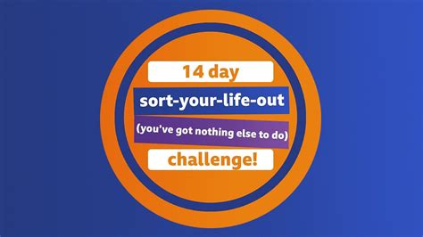 The BBC Bitesize 14 day sort-your-life-out challenge - BBC Bitesize