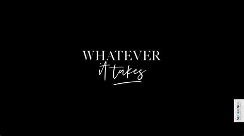 Download Whatever It Takes Black Wallpaper | Wallpapers.com