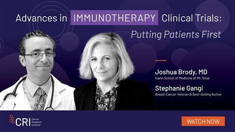 Advances in Immunotherapy Clinical Trials: Putting Patients First - YouTube