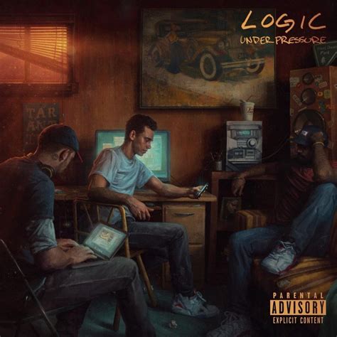 Logic - Under Pressure Lyrics and Tracklist | Genius