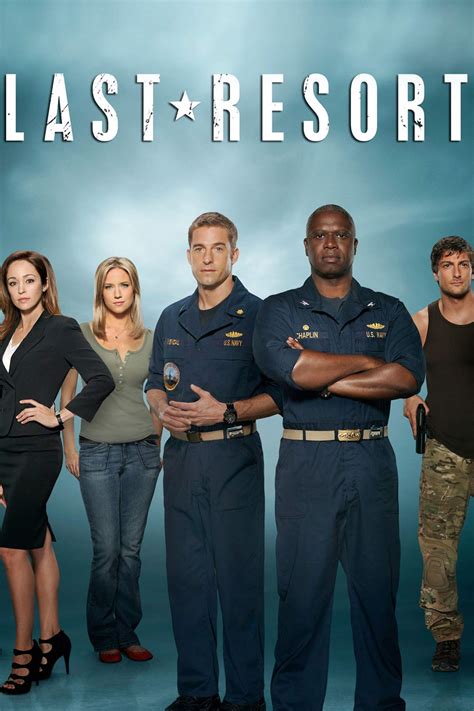 Last Resort - Where to Watch and Stream - TV Guide