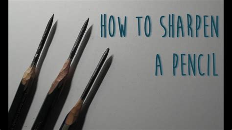 How to sharpen a pencil - YouTube