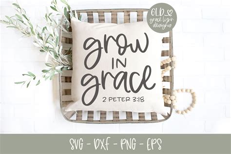 Grow In Grace - Scripture SVG