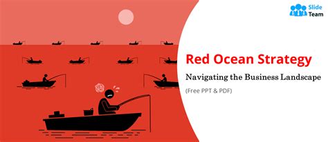 Red Ocean Strategy: Navigating the Business Landscape