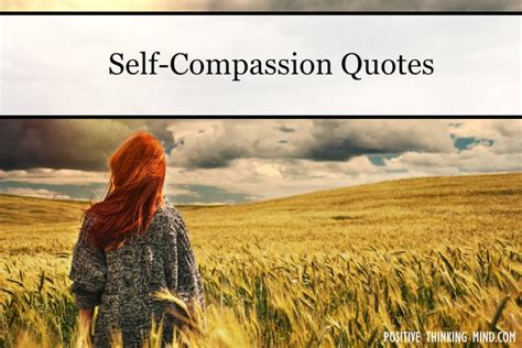 Self-Compassion Quotes | Positive Thinking Mind