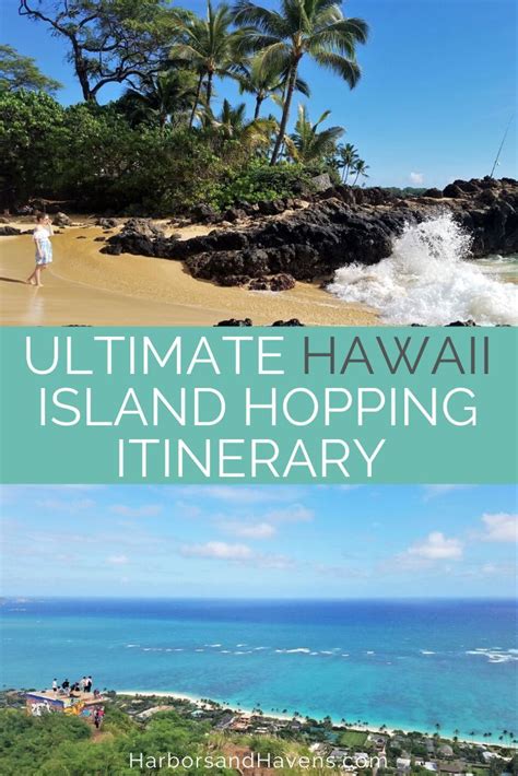 The Best 10 Day Hawaii Itinerary for Island Hopping — Harbors & Havens ...