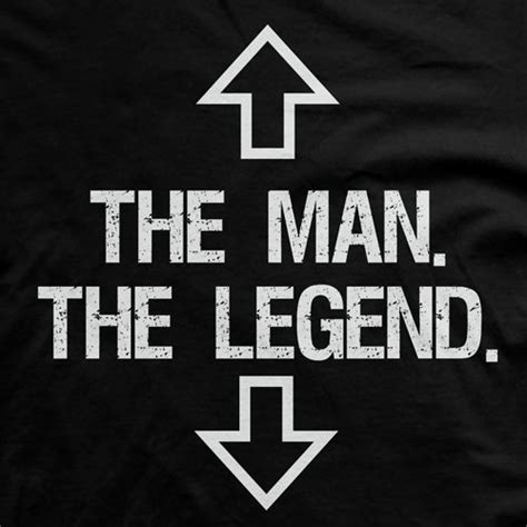 The Man The Legend T-Shirt | Shop Men's Humor Shirts Online