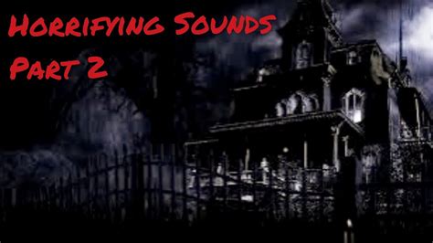 HALLOWEEN AMBIENCE HORROR SOUNDS SCARY CREEPY SCREAMS TERRIFIED SFX ...