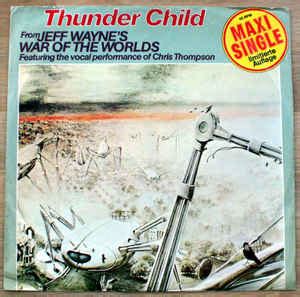 Jeff Wayne - Thunderchild | Releases | Discogs