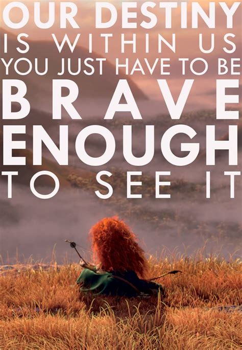 Disney pixar brave quotes - erlonestar